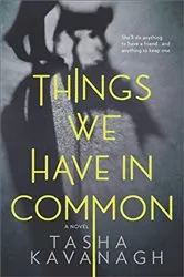 Book cover of Things We Have in Common by Unknown