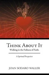 Book cover of Think About It by Joan Sodaro Waller