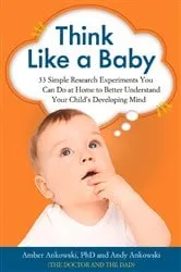 Book cover of Think Like a Baby by Amber Ankowski