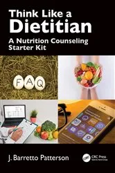 Book cover of Think Like a Dietitian by Unknown