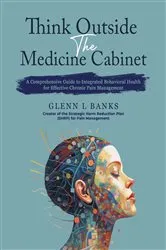 Book cover of Think Outside The Medicine Cabinet by Glenn L Banks