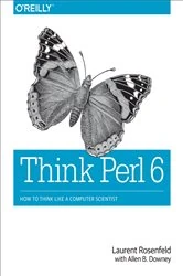Book cover of Think Perl 6 by Laurent Rosenfeld