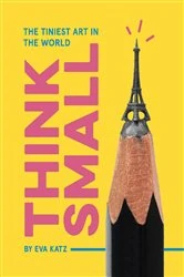 Book cover of Think Small by Eva Katz