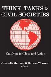 Book cover of Think Tanks and Civil Societies by R. Weaver