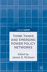 Book cover of Think Tanks and Emerging Power Policy Networks by James G. McGann