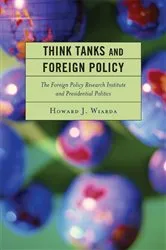 Book cover of Think Tanks and Foreign Policy by Howard J. Wiarda