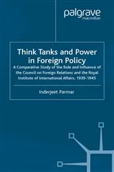 Book cover of Think Tanks and Power in Foreign Policy by I. Parmar