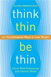Book cover of Think Thin, Be Thin by Doris Wild Helmering