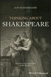 Book cover of Thinking About Shakespeare by Kay Stockholder