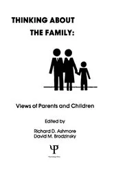 Book cover of Thinking About the Family by R. D. Ashmore