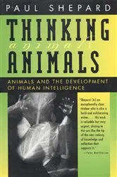 Book cover of Thinking Animals by Paul Shepard