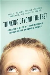Book cover of Thinking Beyond the Test by Paul A. Wagner