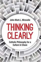 Book cover of Thinking Clearly by Tom Rosenstiel