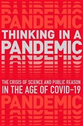 Book cover of Thinking in a Pandemic by Boston Review
