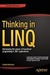 Book cover of Thinking in LINQ by Sudipta Mukherjee