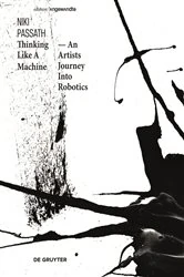 Book cover of Thinking Like a Machine by Niki Passath