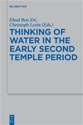 Book cover of Thinking of Water in the Early Second Temple Period by Ehud Ben Zvi