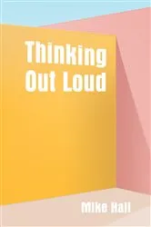 Book cover of Thinking Out Loud by Anna Quindlen