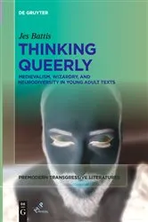 Book cover of Thinking Queerly by Jes Battis