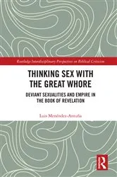 Book cover of Thinking Sex with the Great Whore by Luis Menéndez-Antuña