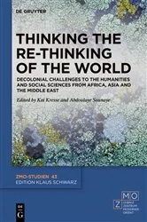 Book cover of Thinking the Re-Thinking of the World by Kai Kresse