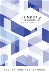 Book cover of Thinking Theologically by Eric D. Barreto