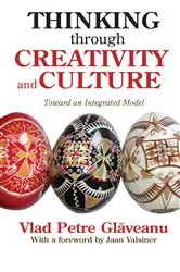 Book cover of Thinking Through Creativity and Culture by Vlad Petre Glaveanu