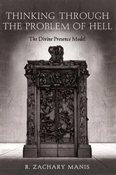 Book cover of Thinking Through the Problem of Hell by R. Zachary Manis