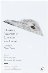 Book cover of Thinking Veganism in Literature and Culture by Emelia Quinn