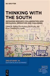 Book cover of Thinking with the South by Andrea Fleschenberg