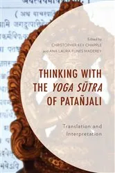 Book cover of Thinking with the Yoga Sutra of Patañjali by Christopher Key Chapple