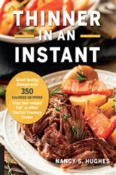 Book cover of Thinner in an Instant Cookbook by Nancy S. Hughes
