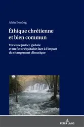 Book cover of Éthique chrétienne et bien commun by Alain Boubag