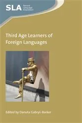 Book cover of Third Age Learners of Foreign Languages by Unknown