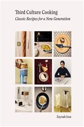 Book cover of Third Culture Cooking by Zaynab Issa