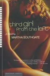 Book cover of Third Girl From The Left by Martha Southgate