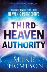 Book cover of Third-Heaven Authority by Mike Thompson