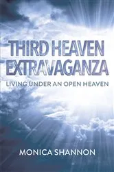 Book cover of Third Heaven Extravaganza by Monica Shannon