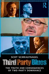 Book cover of Third Party Blues by Scot Schraufnagel