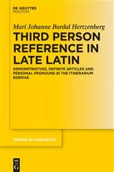 Book cover of Third Person Reference in Late Latin by Mari Johanne Bordal Hertzenberg