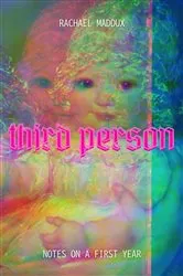 Book cover of Third Person by Rachael Maddux