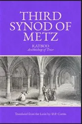 Book cover of Third Synod of Metz by Ratbod of Metz