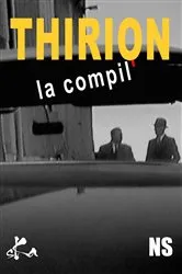 Book cover of Thirion, la compil' by Unknown