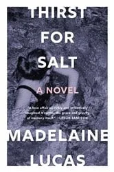 Book cover of Thirst for Salt by Madelaine Lucas