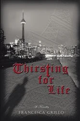 Book cover of Thirsting for Life by Francesca Grillo