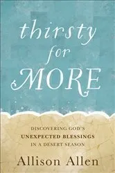 Book cover of Thirsty for More by Allison Allen