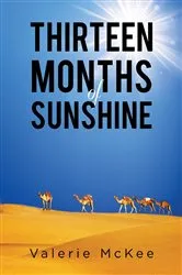 Book cover of Thirteen Months of Sunshine by Valerie McKee