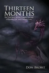 Book cover of Thirteen Months by Don Brobst