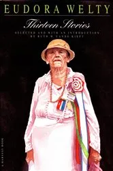 Book cover of Thirteen Stories by Eudora Welty