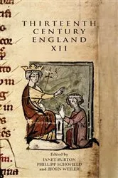 Book cover of Thirteenth Century England XII by Janet Burton